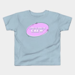 Spring Break Crew Spring Breakers Kids T-Shirt